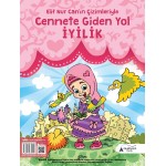 Cennete Giden Yol "İYİLİK" | Elif Nur Can'ın Çizimleriyle