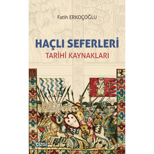 Haçlı Seferleri Tarihi Kaynakları