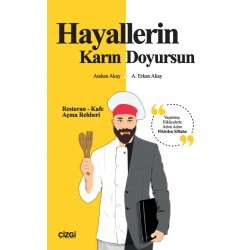 Hayallerin Karın Doyursun | Restoran-Kafe Açma Rehberi