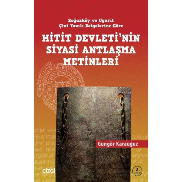 Hitit Devletinin Siyasi Antlaşma Metinleri