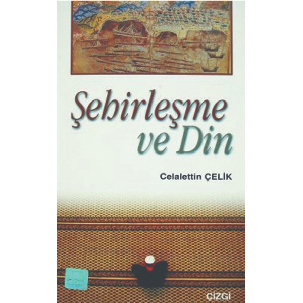 Şehirleşme ve Din