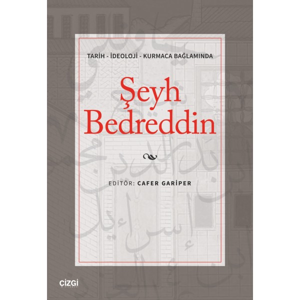 Şeyh Bedreddin (Tarih - İdeoloji - Kurmaca Bağlamında)