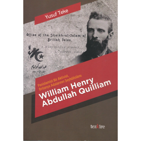 William Henry Abdullah Quilliam