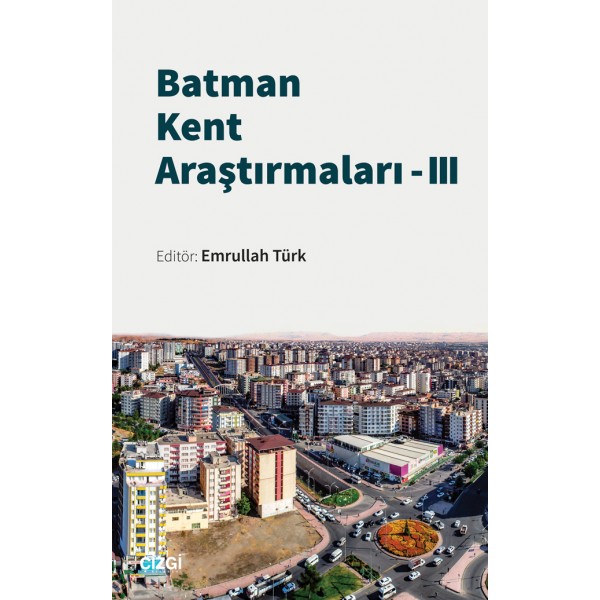 Batman Kent Araştırmaları –3