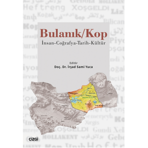 Bulanık / Kop | İnsan-Coğrafya - Tarih - Kültür