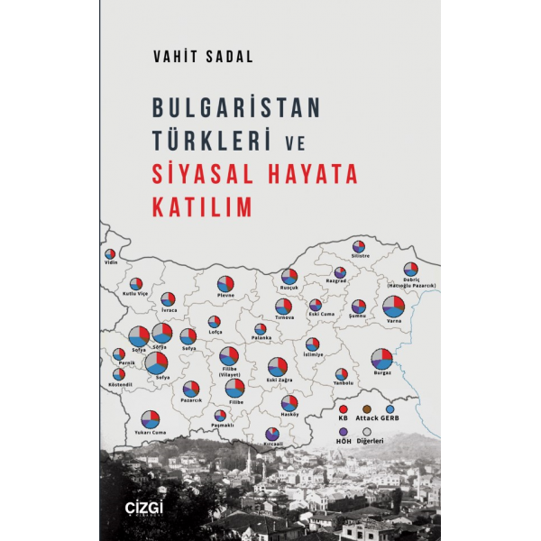 Bulgaristan Türkleri ve Siyasal Hayata Katılım