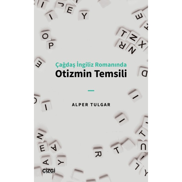 Çağdaş İngiliz Romanında Otizmin Temsili