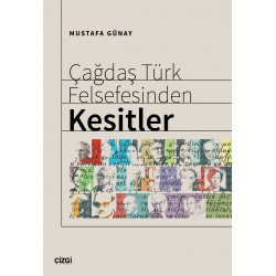 Çağdaş Türk Felsefesinden Kesitler