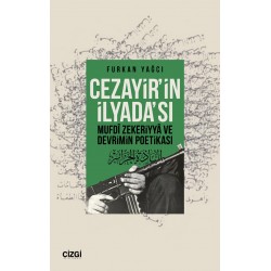 Cezayir'in İlyadası Mufdi Zekeriyya ve Devrimin Poetikası