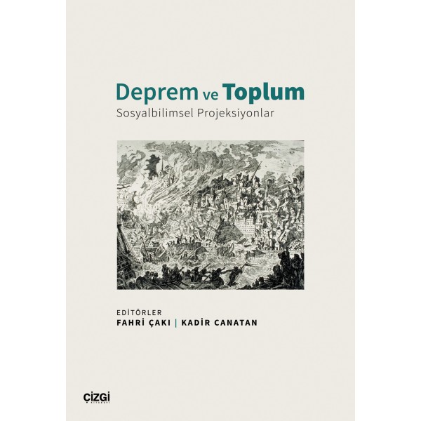 Deprem ve Toplum - Sosyalbilimsel Projeksiyonlar