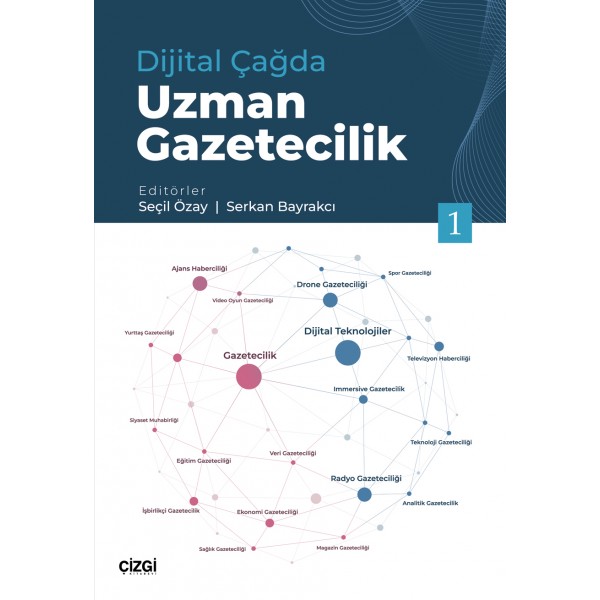 Dijital Çağda Uzman Gazetecilik 1