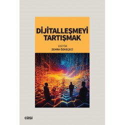 Dijitalleşmeyi Tartışmak