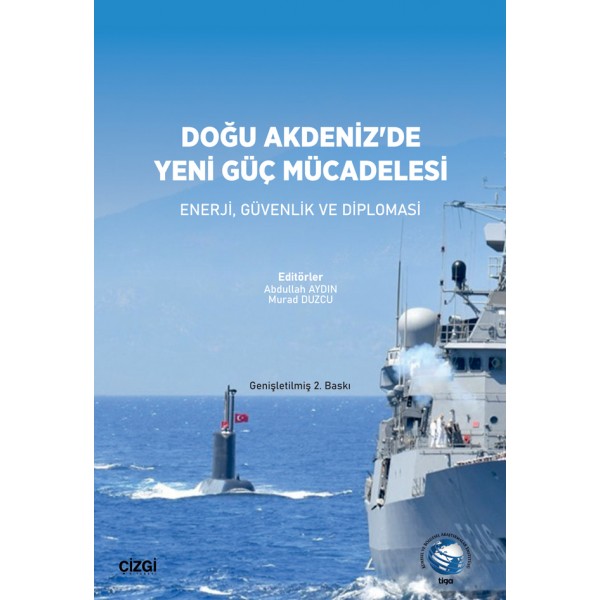 Doğu Akdeniz'de Yeni Güç Mücadelesi | Enerji, Güvenlik ve Diplomasi