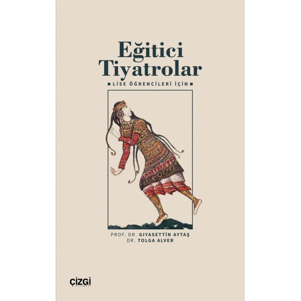 Eğitici Tiyatrolar – Lise Öğrencileri İçin