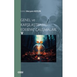 Genel ve Karşılaştırmalı Edebiyat Çalışmaları - V