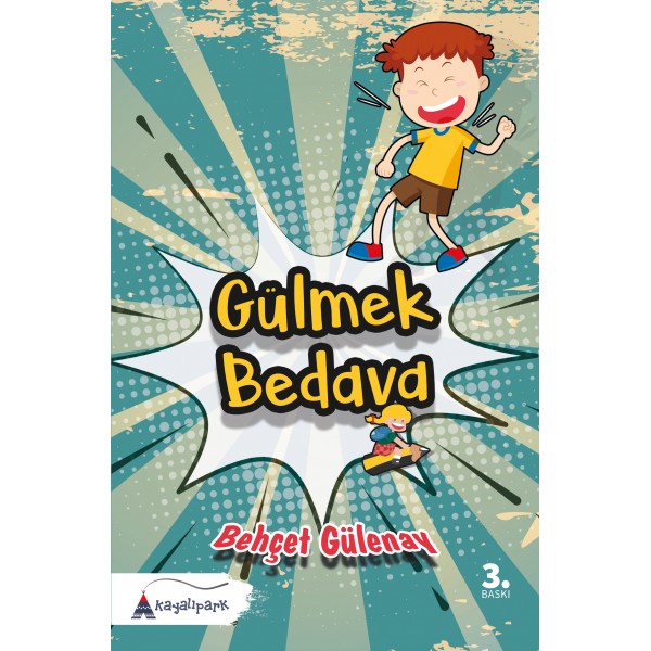 Gülmek Bedava