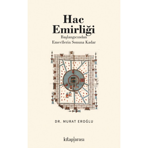 Hac Emirliği (Başlangıcından Emevîlerin Sonuna Kadar)