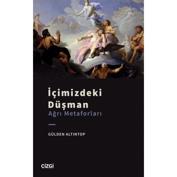 İçimizdeki Düşman (Ağrı Metaforları)