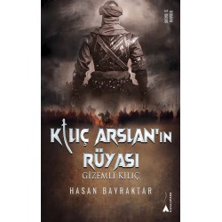 Kılıç Arslan'ın Rüyası - Gizemli Kılıç