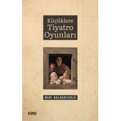 Küçüklere Tiyatro Oyunları