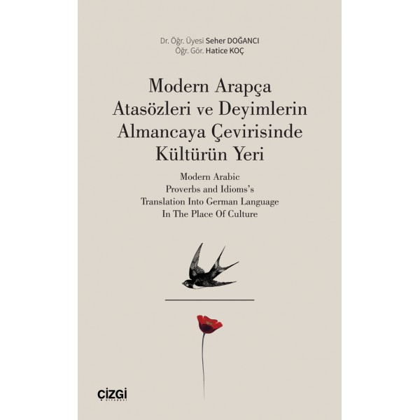 Modern Arapça Atasözleri ve Deyimlerin Almancaya Çevirisinde Kültürün Yeri