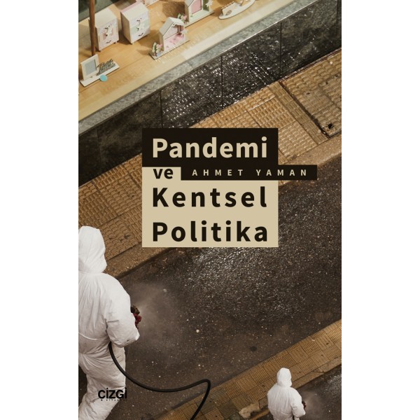 Pandemi ve Kentsel Politika