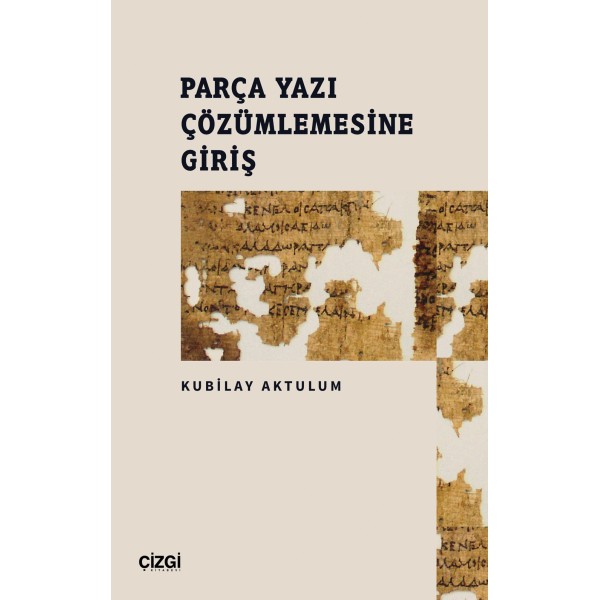 Parça Yazı Çözümlemesine Giriş