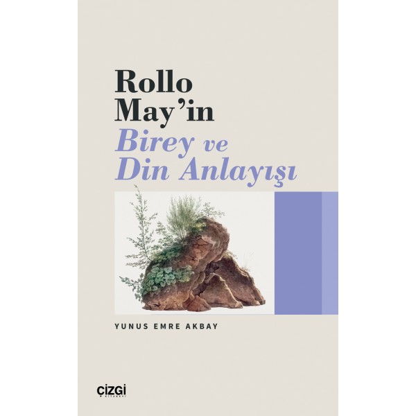 Rollo May'in Birey ve Din Anlayışı