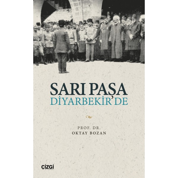 Sarı Paşa Diyarbekir'de