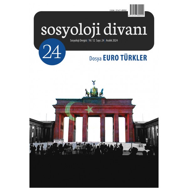 Sosyoloji Divanı 24 | Euro Türkler