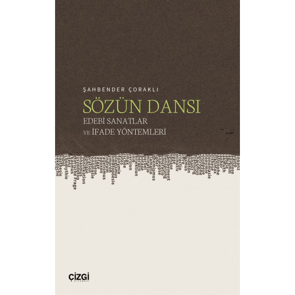 Sözün Dansı – Edebi Sanatlar ve İfade Yöntemleri