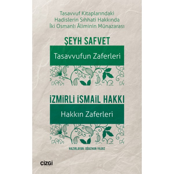 Tasavvuf Kitaplarındaki Hadislerin Sıhhati Hakkında İki Osmanlı Aliminin Münazarası | Tasavvufun Zaferleri  - Hakkın Zaferleri 