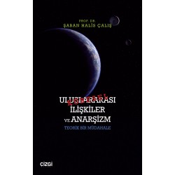 Uluslararası İlişkiler ve Anarşizm Teorik Bir Müdahale (e-kitap)