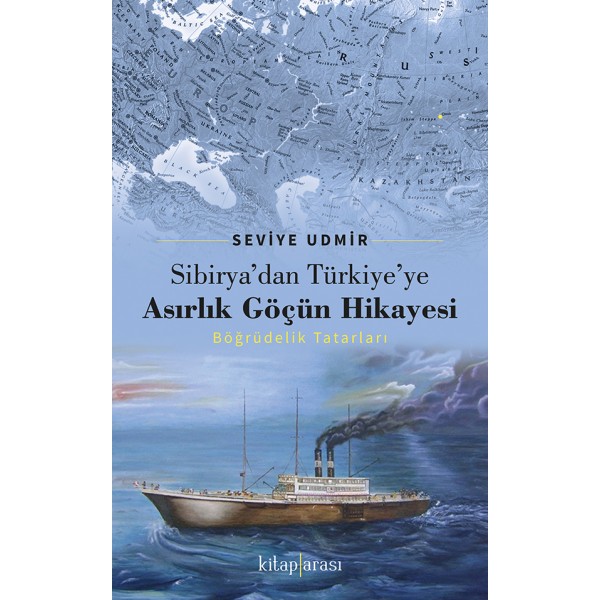 Sibirya’dan Türkiye’ye Asırlık Göçün Hikayesi (Böğrüdelik Tatarları)