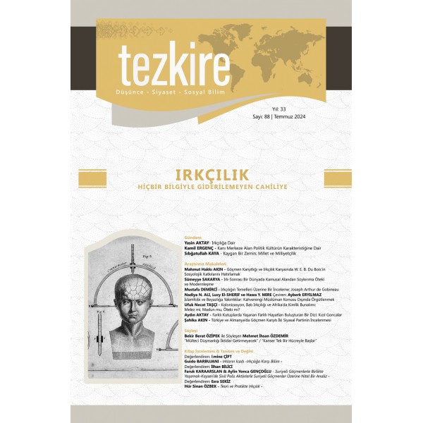 Tezkire 88. Sayı |Dosya: Irkçılık - Hiçbir Bilgiyle Gidirilemeyen Cahiliye