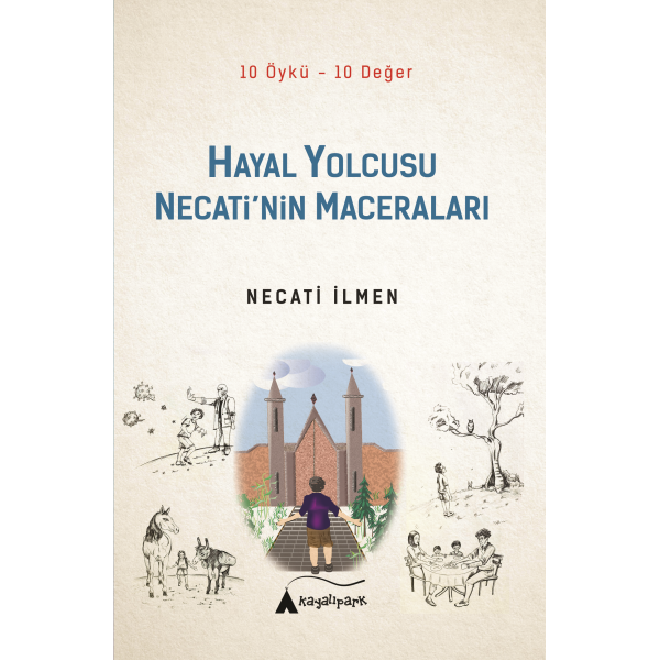 Hayal Yolcusu Necati'nin Maceraları