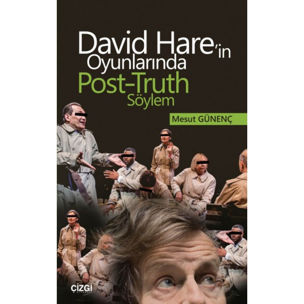 David Hare’in Oyunlarında Post-Truth Söylem