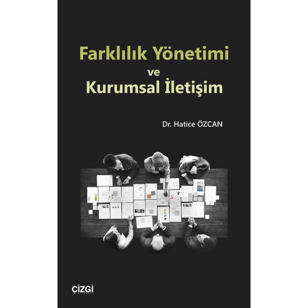 Farklılık Yönetimi ve Kurumsal İletişim