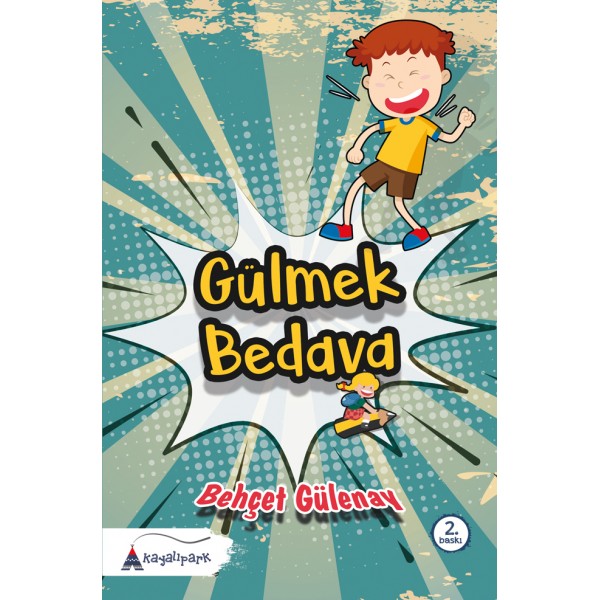 Gülmek Bedava